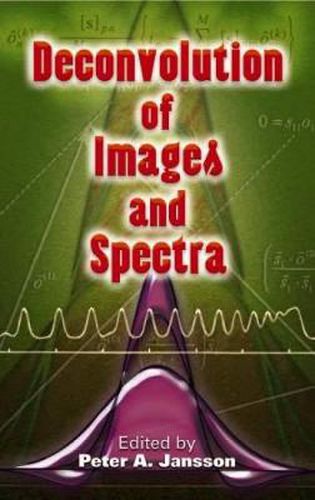 Cover image for Deconvolution of Images and Spectra: Second Edition