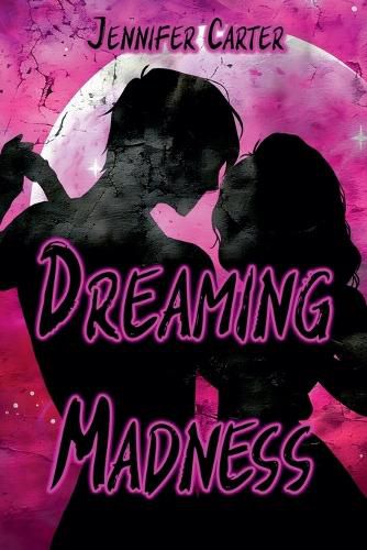 Cover image for Dreaming Madness