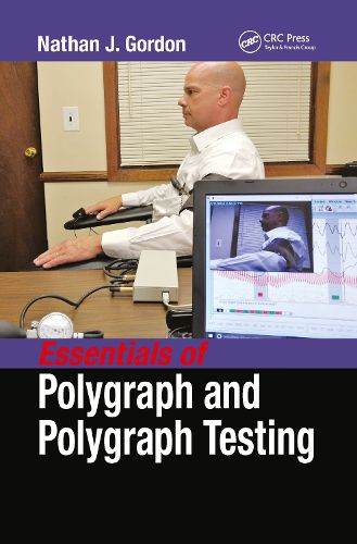 Cover image for Essentials of Polygraph and Polygraph Testing