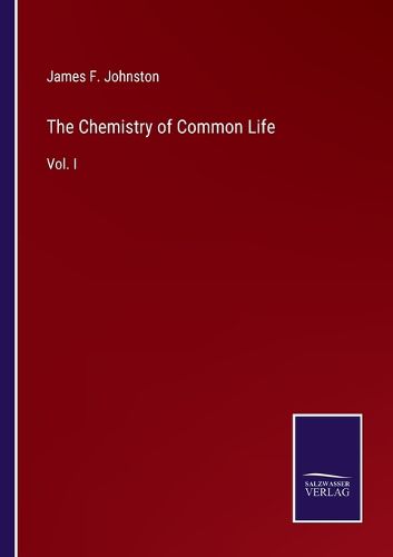 Cover image for The Chemistry of Common Life