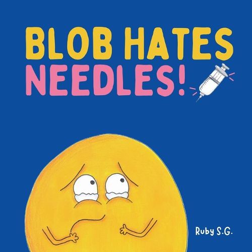 Cover image for Blob Hates Needles!