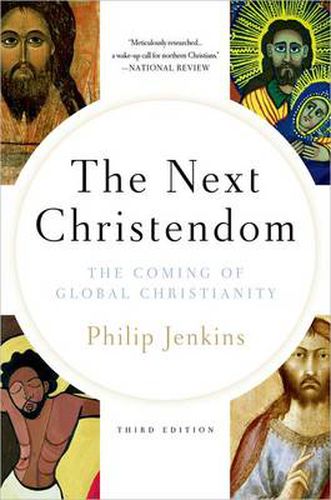 Cover image for Next Christendom: The Coming of Global Christianity