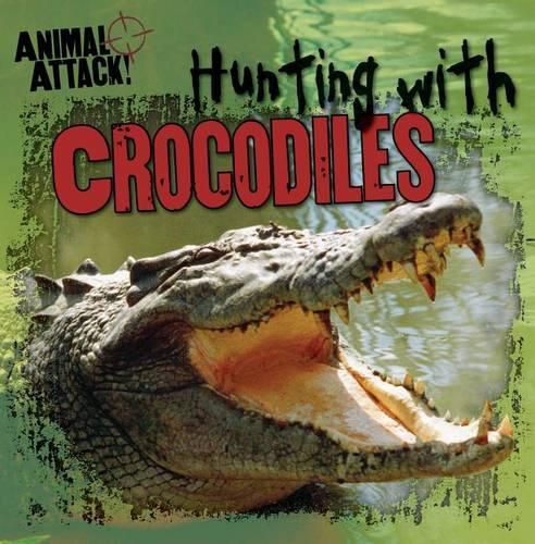 Cover image for Hunting with Crocodiles