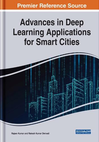 Cover image for Advances in Deep Learning Applications for Smart Cities