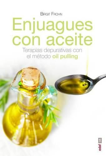 Cover image for Enjuagues Con Aceites