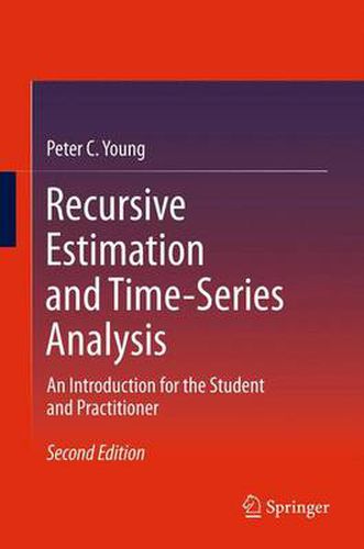 Cover image for Recursive Estimation and Time-Series Analysis: An Introduction for the Student and Practitioner