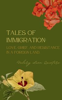 Cover image for Tales of Immigration