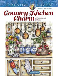 Cover image for Creative Haven Country Kitchen Charm Coloring Book