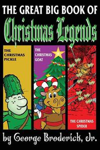 Cover image for The Great Big Book Of Christmas Legends