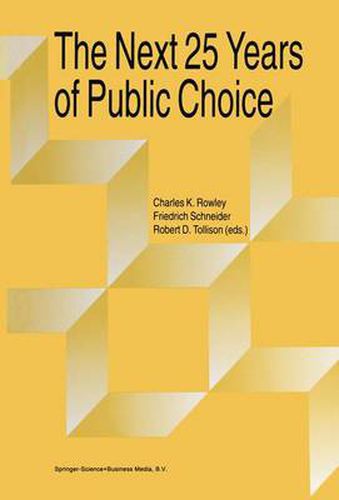 Cover image for The Next Twenty-five Years of Public Choice