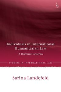 Cover image for Individuals in International Humanitarian Law