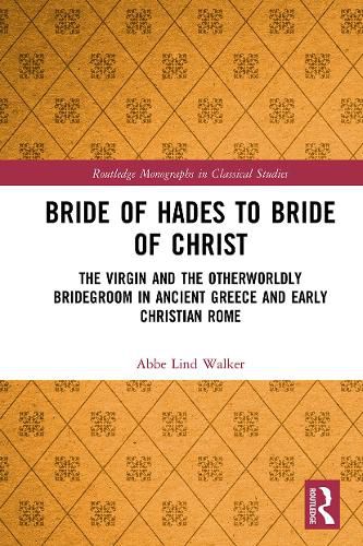 Cover image for Bride of Hades to Bride of Christ
