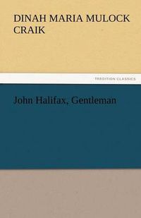 Cover image for John Halifax, Gentleman