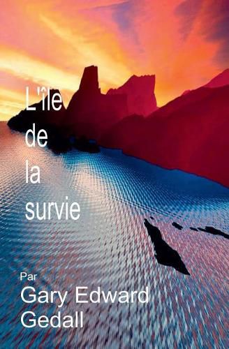 Cover image for L'Isle de la S r nit: Survie