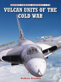 Cover image for Vulcan Units of the Cold War