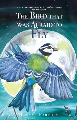 Cover image for The Bird That Was Afraid to Fly