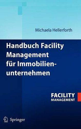 Cover image for Handbuch Facility Management fur Immobilienunternehmen