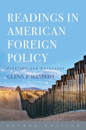 Cover image for Readings in American Foreign Policy: Problems and Responses