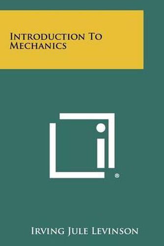 Cover image for Introduction to Mechanics