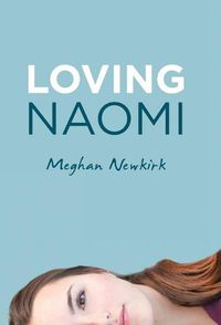 Cover image for Loving Naomi