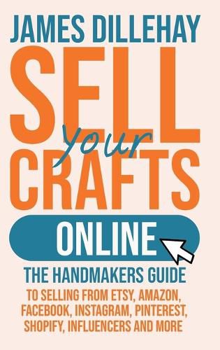 Cover image for Sell Your Crafts Online
