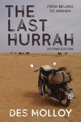 Cover image for The Last Hurrah: From Beijing to Arnhem