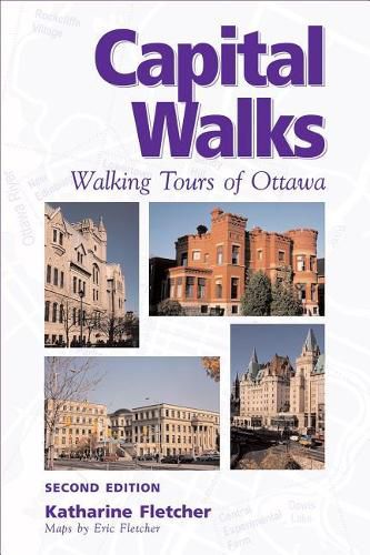 Cover image for Capital Walks: Walking Tours of Ottawa