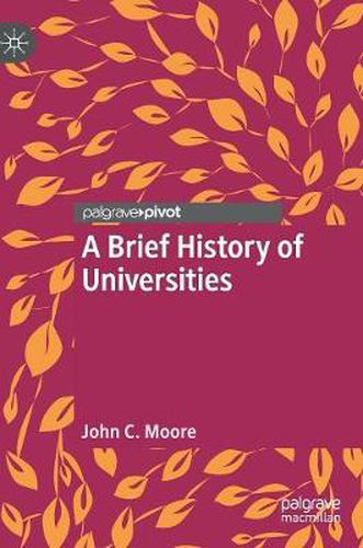 Cover image for A Brief History of Universities