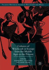 Cover image for Cultures of Witchcraft in Europe from the Middle Ages to the Present