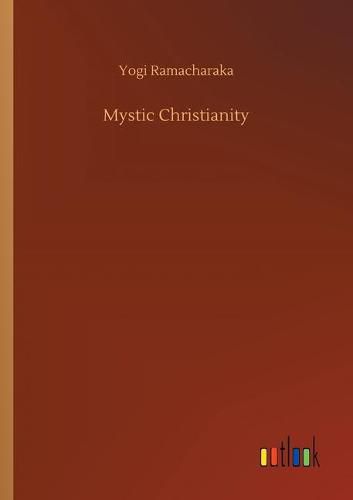 Cover image for Mystic Christianity
