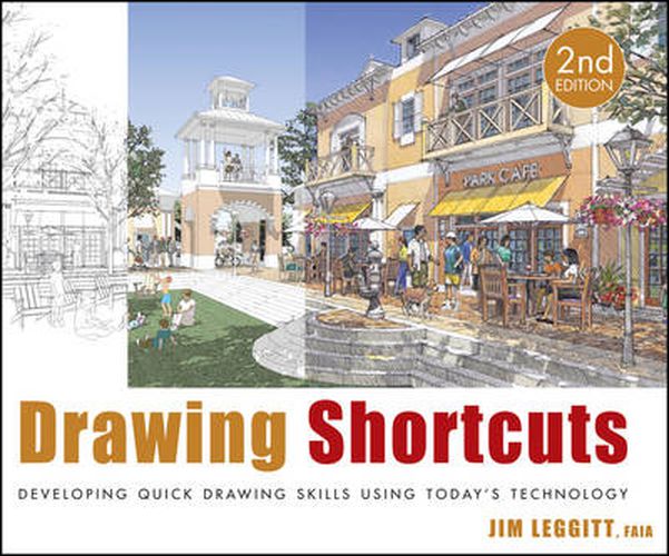 Cover image for Drawing Shortcuts: Developing Quick Drawing Skills Using Today's Technology