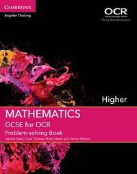 Cover image for GCSE Mathematics for OCR Higher Problem-solving Book