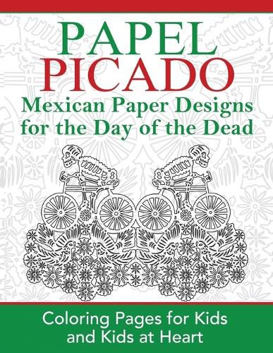 Cover image for Papel Picado: Coloring Pages for Kids and Kids at Heart