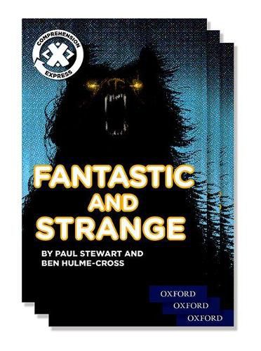 Cover image for Project X Comprehension Express: Stage 3: Fantastic and Strange Pack of 15