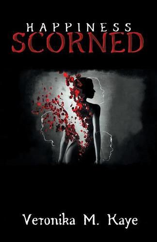 Cover image for Happiness Scorned