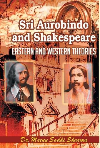 Cover image for Sri Aurobindo and Shakespeare