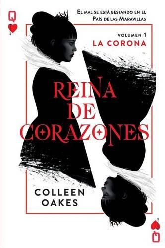 Cover image for Reina de corazones: La Corona