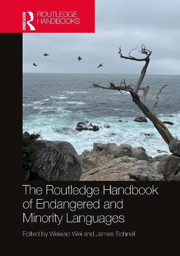 Cover image for The Routledge Handbook of Endangered and Minority Languages