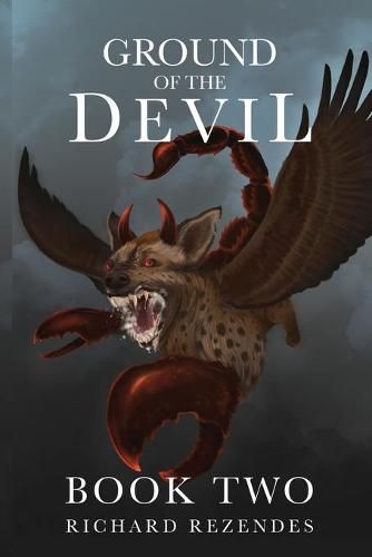 Ground of the Devil: Book Two