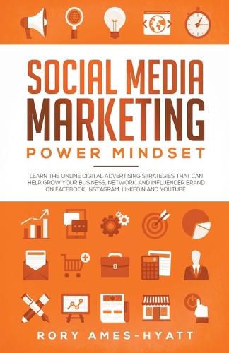 Social Media Marketing Power Mindset