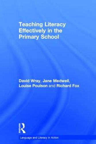 Teaching Literacy Effectively in the Primary School