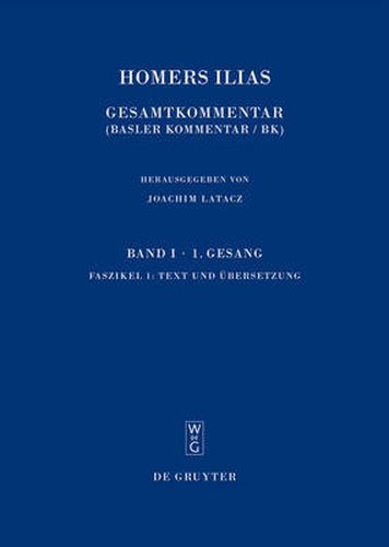 Cover image for Homers Ilias, Faszikel 1, Text und UEbersetzung