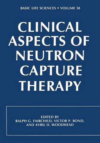 Cover image for Clinical Aspects of Neutron Capture Therapy