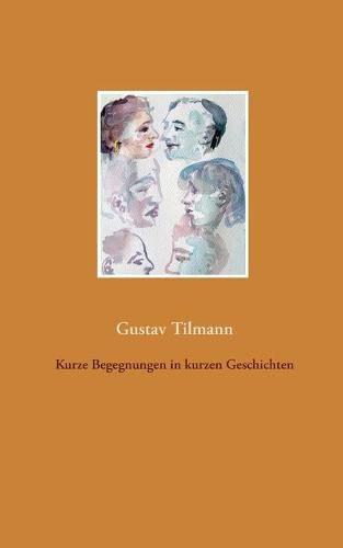 Cover image for Kurze Begegnungen in kurzen Geschichten