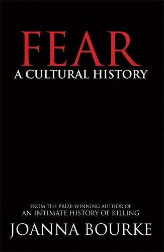Cover image for Fear: A Cultural History