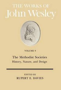 Cover image for The Works: The Methodist Societies' History, Nature and Design