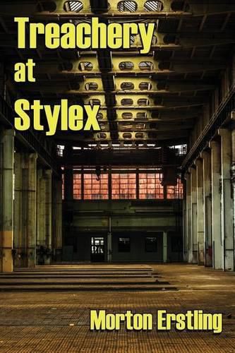 Cover image for Treachery at Stylex