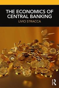 Cover image for The Economics of Central Banking