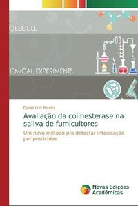 Cover image for Avaliacao da colinesterase na saliva de fumicultores