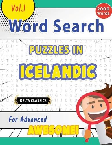 Cover image for Word Search Puzzles in Icelandic for Advanced - Awesome! Vol.1 - Delta Classics